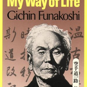 Karate-Do: My Way of Life